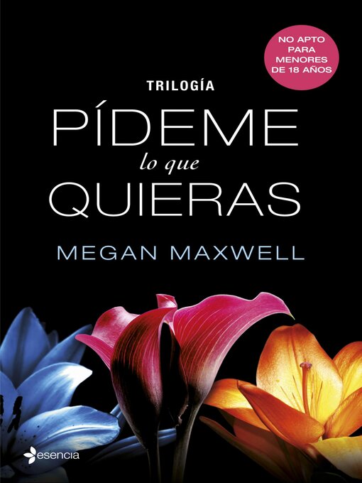 Title details for Pack Serie Pídeme lo que quieras by Megan Maxwell - Available